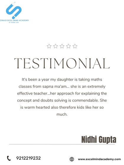 This testimonial from Nidhi Gupta commends our effective teaching approach for Maths, highlighting our commendable doubt-solving process and the warm-hearted nature of our teachers.