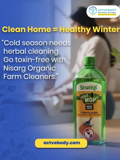 A healthy home is the foundation of a healthy life, especially in winter. I chose this image to show how simple it is to switch to toxin-free cleaning with herbal products like Nisarg Organic Farm Cleaners, keeping your space safe and fresh.