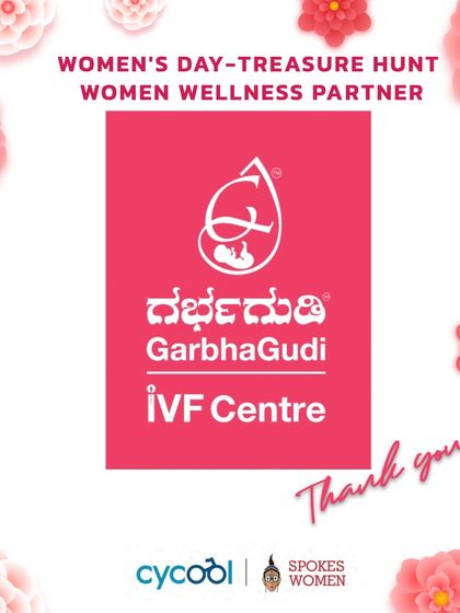 We're grateful to GarbhaGudi IVF Centre for their support as our Women Wellness Partner for the Treasure Hunt.