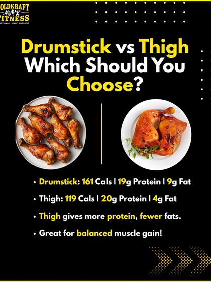 Drumstick vs. Thigh: which is better for you? While both are great for muscle gain, chicken thigh offers slightly more protein and fewer fats, making it a balanced choice.