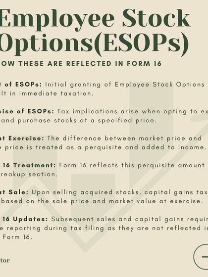 Employee Stock Options (ESOPs) have unique tax implications. This image explains how ESOPs are treated as a perquisite at the time of exercise and reflected in your Form 16.