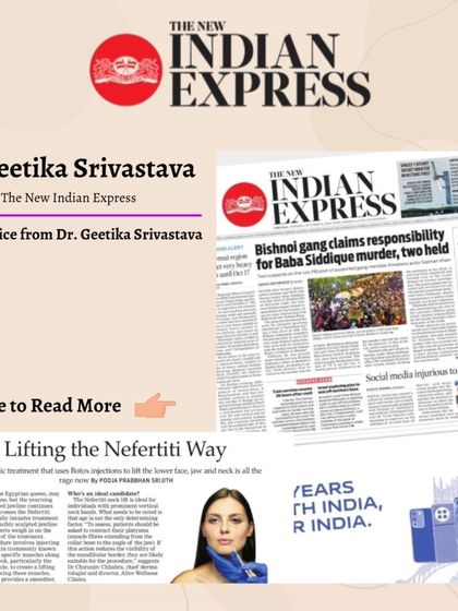 I was honored to be featured in The New Indian Express, where I provided expert advice on the Nefertiti Lift, a treatment for sculpting the jawline and neck.