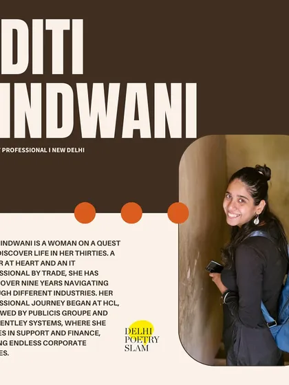 Meet Aditi Sindwani, an IT professional from New Delhi on a quest to rediscover life through writing. Our 'World Poetry Project' attracts poets from diverse professions.