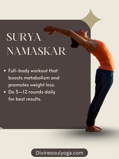 Surya Namaskar (Sun Salutation) is a full-body workout that boosts metabolism. We recommend practicing 5-12 rounds daily for the best results in building stamina and promoting weight loss.