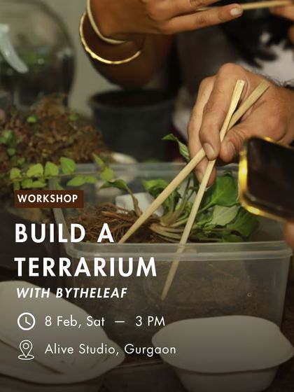 ByTheLeaf - Terrarium Workshops Public Workshops in Delhi & Gurgaon photo 6
