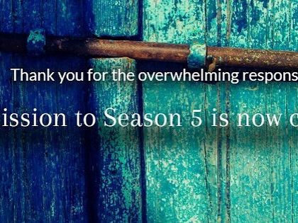 An announcement that admissions for Season 5 are closed due to an overwhelming response. We are grateful for the trust aspiring writers place in our program.
