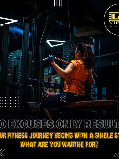 No excuses, only results. Your fitness journey begins with a single step, and we're here to support you all the way.