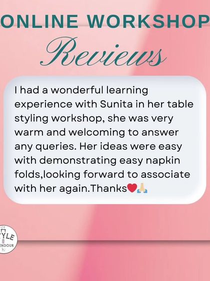 "I had a wonderful learning experience... her ideas were easy with demonstrating easy napkin folds." This review from an online workshop participant warms my heart.