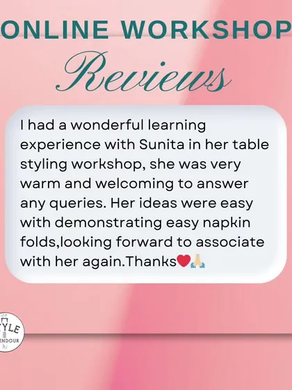 "I had a wonderful learning experience... her ideas were easy with demonstrating easy napkin folds." This review from an online workshop participant warms my heart.