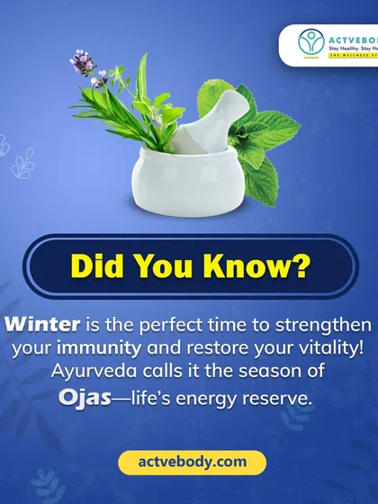 Winter: The Season of Ojas, or Life's Energy. In Ayurveda, winter is seen as the best time to strengthen your immunity and build your 'Ojas', which is our core vitality and energy reserve. My consultations focus on helping you use this season to restore and rejuvenate your body.