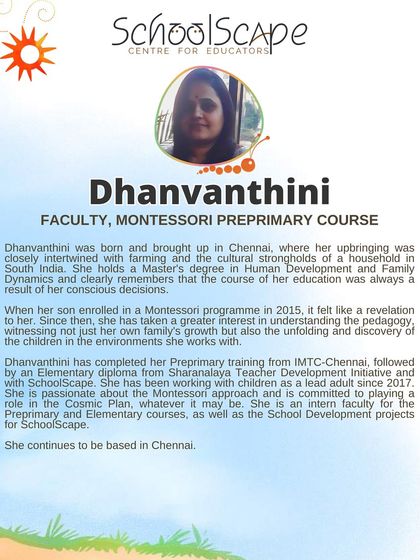 A detailed profile of Dhanvanthini, faculty for our Pre-primary course, whose journey into Montessori was a revelation.
