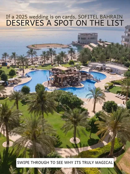 If a 2025 wedding is on the cards, Sofitel Bahrain deserves a spot on the list. This aerial view of the resort's sprawling lawns, pools, and beachfront highlights its magical potential as a wedding venue.