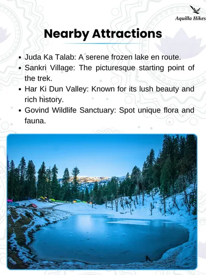 The trek to Kedarkantha includes stunning sights like Juda Ka Talab, a serene frozen lake that you'll find en route to the summit.