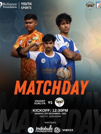 Match day announcement for our U-17 team against Vasant Kunj FA in the RF Youth Sports league.