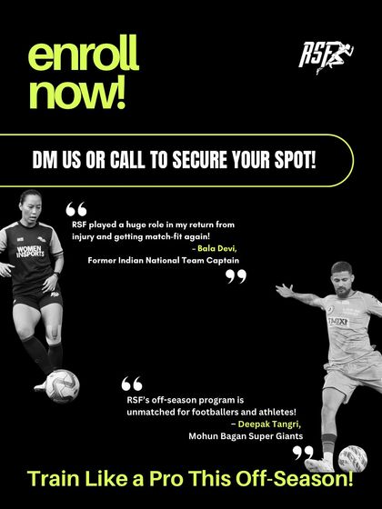 Enroll Now! This graphic features testimonials from elite athletes Bala Devi and Deepak Tangri, encouraging footballers to sign up for our unmatched off-season program and train like a pro.
