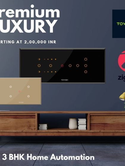 For a premium experience, we offer Toyama's luxury home automation packages. This advertisement shows their elegant Zigbee-based smart switches, which provide a sophisticated control solution for a 3 BHK home and beyond.