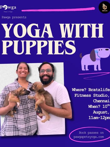 An event poster for our Yoga with Puppies session in Chennai, celebrating Friendship Month this August.
