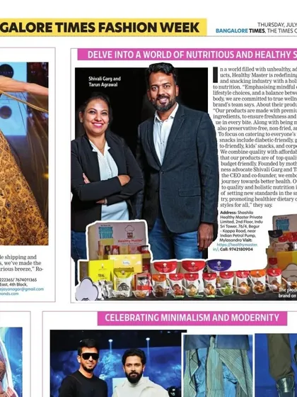 We are so excited to be featured in the Bangalore Times. We were the official snacking partner for the Bangalore Times Fashion Week, another step in our journey to inspire wellness.