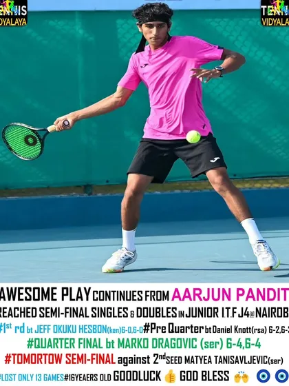 Awesome play from Aarjun Pandit to reach the semi-finals in both singles and doubles at the Junior ITF J4 in Nairobi.