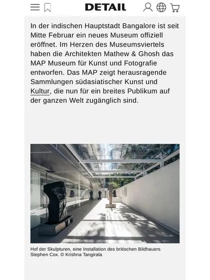 A feature on the MAP museum in the German publication, Detail Magazine.