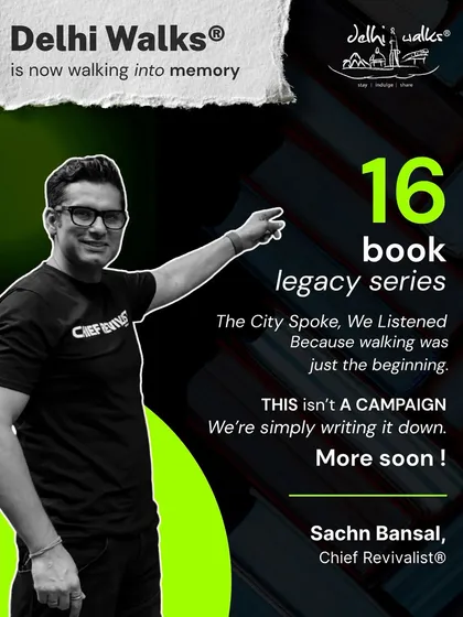 This isn't just a campaign; it's a memory mission. The city spoke, and I listened. This 16-book legacy series is my way of writing it all down, starting with Delhi.