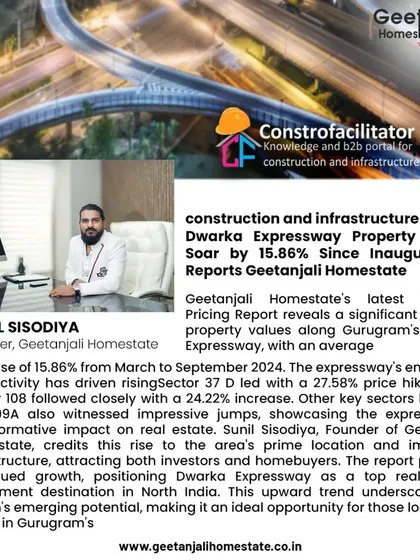Our analysis was featured in Constrofacilitator, a leading B2B portal for construction. We detailed how key sectors along the Dwarka Expressway are seeing impressive price jumps, showcasing the area's transformative impact.