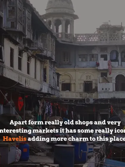 Beyond the market stalls, Old Delhi is filled with iconic havelis. We point out these architectural gems, which add to the historic charm of the area.