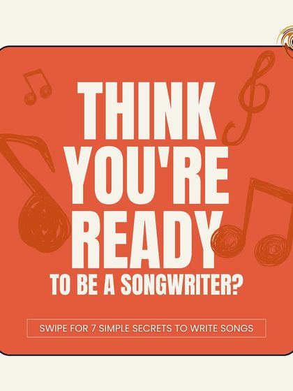 Think you're ready to be a songwriter? We share seven simple secrets to help you write your first song.
