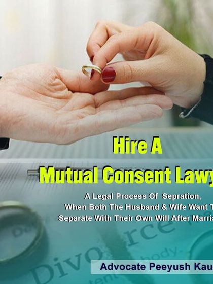 When both husband and wife wish to separate by their own will, hiring a mutual consent lawyer is the best course of action. I provide the necessary legal framework to formalize your separation agreement.