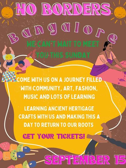 A vibrant poster announcing a 'No Borders' workshop day, promising a journey filled with community, art, fashion, music, and learning ancient heritage crafts.