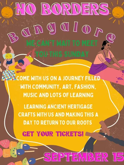 A vibrant poster announcing a 'No Borders' workshop day, promising a journey filled with community, art, fashion, music, and learning ancient heritage crafts.