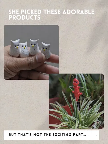 She picked these adorable products: a set of tiny owls and the ant garden stake. But she used them in a very creative way.