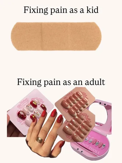As a kid, you fixed pain with a bandage. As an adult, you fix it with good nails. This fun meme shows off my custom press-on nail sets, the perfect solution for a quick confidence boost.