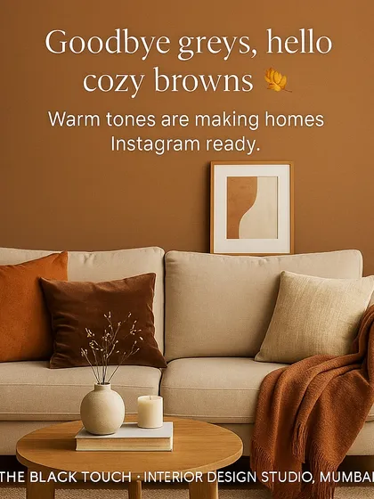 Say goodbye to cool greys and hello to cozy browns. Warm, earthy tones are making a comeback, creating inviting and Instagram-ready homes.
