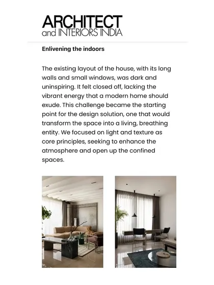 The article discusses how we transformed a dark and uninspiring layout into a living, breathing entity by focusing on light and texture.
