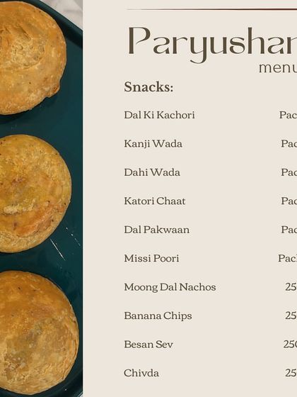 Our special Paryushan menu features a variety of Jain-friendly snacks. This includes items like Dal Ki Kachori, Moong Dal Nachos, and Banana Chips, all prepared according to tradition.