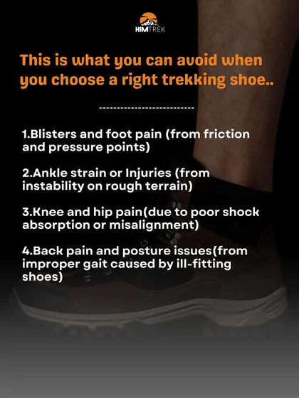 Here's what you can avoid by choosing the right trekking shoe: blisters, ankle strain, knee pain, and back issues. Don't compromise on your footwear.