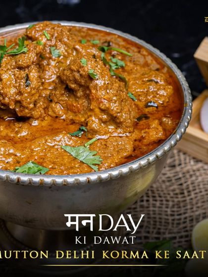 Man-day ki Dawat with Mutton Delhi Korma. Beat the Monday blues with this feast of a dish, a rich and flavorful curry that feels like a celebration.