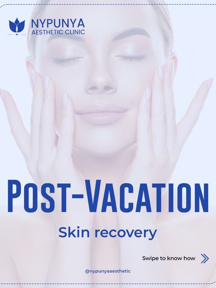 After a vacation, your skin often needs recovery. Sun, flights, and sweat can leave it dull and dehydrated. I recommend treatments like HydraFacial and OxyPeel to restore its health and radiance.