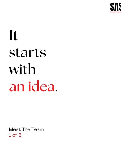 "It starts with an idea." This graphic introduces our team, the creative minds who transform abstract concepts into tangible, meaningful places.