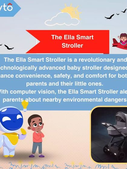 The Ella Smart Stroller uses computer vision to alert parents to nearby dangers, enhancing safety for infants with advanced technology.