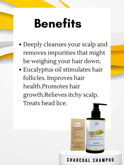 Here are the key benefits of my Charcoal Shampoo. It deeply cleanses the scalp to remove impurities, while the eucalyptus oil stimulates follicles to promote healthier hair growth and relieve itchiness.