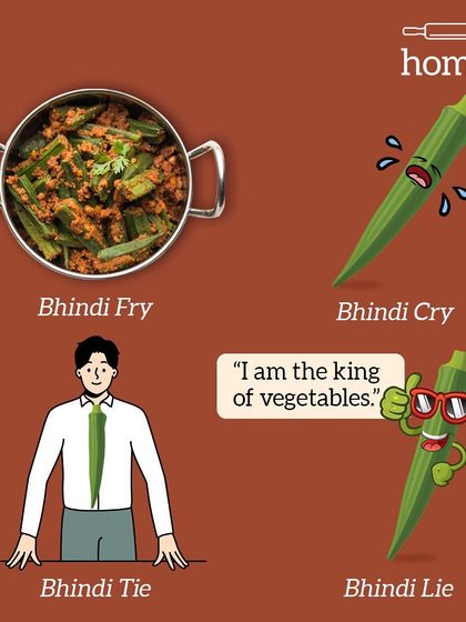 The many forms of Bhindi. The best one is definitely the 'Bhindi Fry', but we can all agree the 'Bhindi Lie' about it being the king of vegetables was a good try.