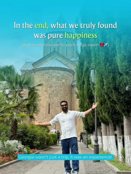 In the end, what we truly find on our trips is pure happiness and a solid excuse to pack our bags again. Georgia isn't just a trip; it's an experience.