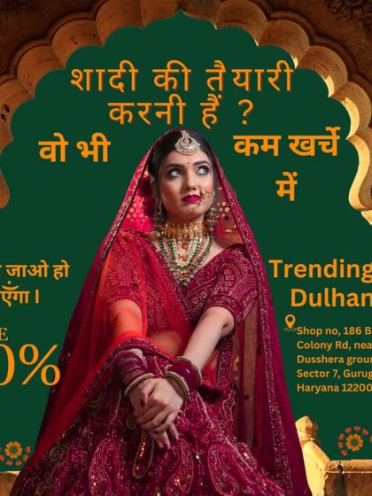 My main promise is to help you with your shaadi ki taiyari in your budget. This poster says it all. You can get your dream bridal look without the stress of overspending.