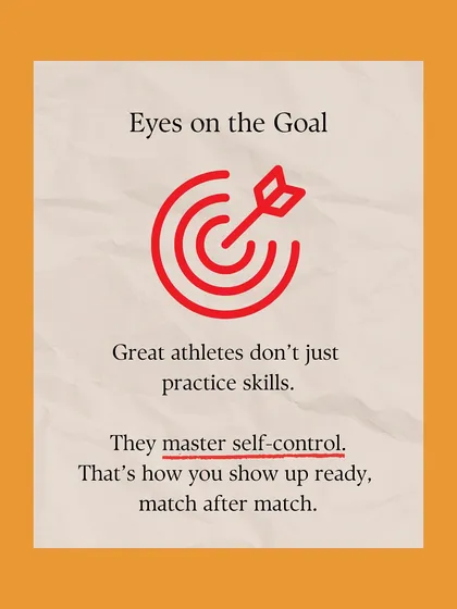 Great athletes master self-control. We emphasize that practice isn't just about skills, but about building the mental discipline to show up ready for every single match.