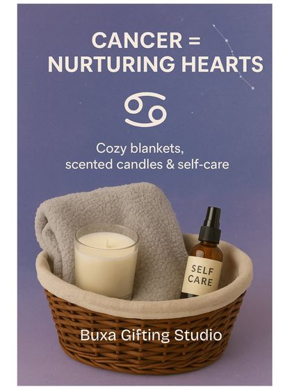 For the nurturing Cancer, a cozy hamper with a soft blanket, scented candles, and self-care items is the perfect way to show you care.
