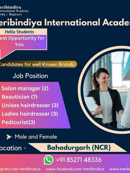 We place candidates in a variety of roles. This hiring drive in Bahadurgarh (NCR) includes positions for salon managers, beauticians, hairdressers, and pedicurists.