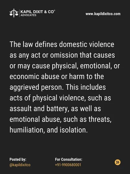 This graphic reiterates the legal definition of domestic violence, covering physical assault, emotional abuse like threats, and isolation.