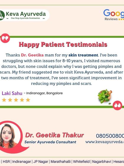 This patient testimonial for Dr. Geetika Thakur shows our success in treating long-term skin issues. After years of struggling with pimples and scars, our patient saw significant improvement within two months of our personalized Ayurvedic treatment.